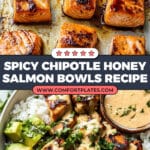Spicy Chipotle Honey Salmon Bowls Recipe