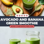 Creamy Avocado Banana Green Smoothie Recipe