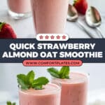 Strawberry Almond Oat Smoothie Recipe