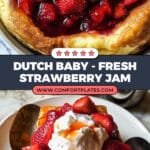 Hot Strawberry Jam Dutch Baby Recipe