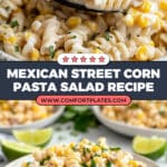 Mexican Street Corn Pasta Salad Recipe