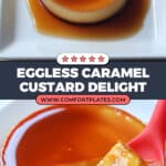 Eggless Caramel Custard Recipe
