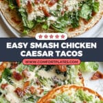Smash Chicken Caesar Tacos Recipe