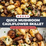 Mushroom Cauliflower Skillet Recipe