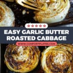 Garlic Butter Roasted Cabbage Recipe