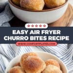 Healthy Air Fryer Churro Bites Recipe
