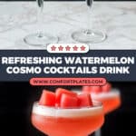 Watermelon Cosmo Cocktail Recipe