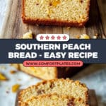 Southern Peach Bread Recipe