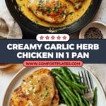 1-Pan, Creamy Garlic Herb Chicken Recipe