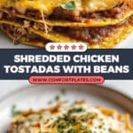 Shredded Chicken Tostada Stacks with Refried Black Beans Recipe