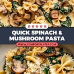 Spinach & Mushroom Pasta Recipe