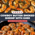 Cowboy Butter Smoked Shrimp Recipe